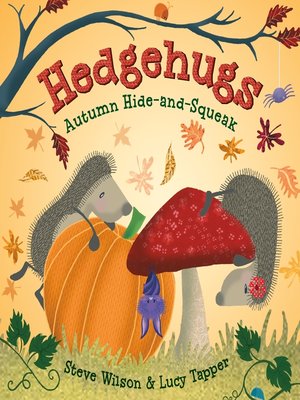 cover image of Hedgehugs: Autumn Hide-and-Squeak